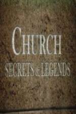 Watch Church Secrets & Legends 0123movies