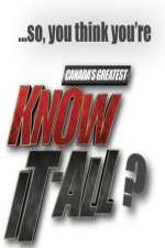 Watch Canadas Greatest Know It All 0123movies