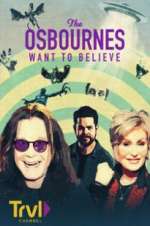 Watch The Osbournes Want to Believe 0123movies