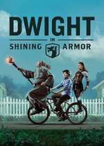 Watch Dwight in Shining Armor 0123movies