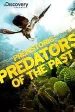 Watch Prehistoric: Predators of the Past 0123movies