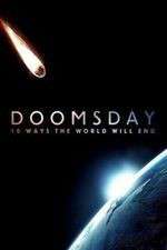Watch Doomsday: 10 Ways the World Will End 0123movies