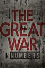 Watch The Great War in Numbers 0123movies