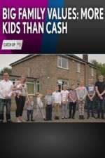 Watch Big Family Values: More Kids Than Cash 0123movies