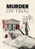Watch Murder on Trial 0123movies