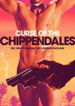 Watch Curse of the Chippendales 0123movies