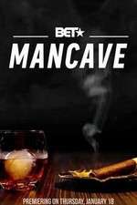 Watch BET's Mancave 0123movies
