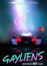 Watch Gayliens 0123movies