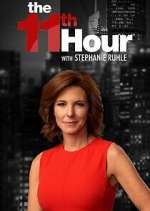 Watch The 11th Hour with Stephanie Ruhle 0123movies