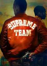 Watch Supreme Team 0123movies