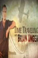Watch Time Traveling with Brian Unger 0123movies