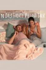 Watch 90 Day Fiancé: Pillow Talk 0123movies