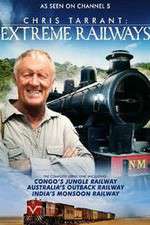 Watch Chris Tarrant Extreme Railways 0123movies