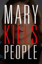 Watch Mary Kills People 0123movies