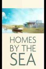 Watch Homes By The Sea 0123movies