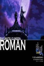 Watch Bakumatsu Gijinden Roman 0123movies