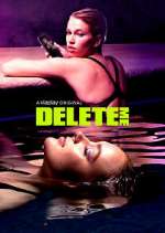 Watch Delete Me 0123movies