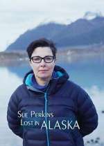 Watch Sue Perkins: Lost in Alaska 0123movies