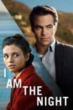 Watch I Am the Night 0123movies