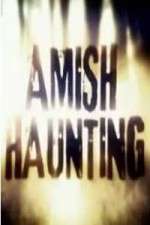 Watch Amish Haunting 0123movies