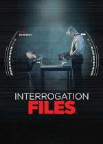 Watch Interrogation Files 0123movies