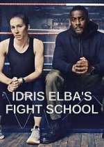 Watch Idris Elba's Fight School 0123movies