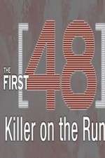 Watch The First 48: Killer on the Run 0123movies