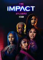 Watch The Impact Atlanta 0123movies
