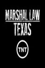 Watch Marshal Law Texas 0123movies