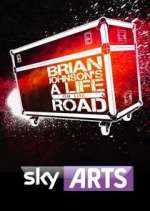Watch Brian Johnson's A Life on the Road 0123movies