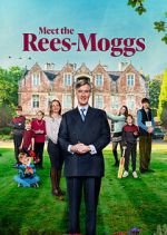 Watch Meet the Rees-Moggs 0123movies