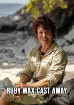 Watch Ruby Wax: Cast Away 0123movies