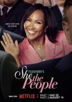 Watch Tyler Perry\'s She the People 0123movies