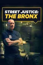 Watch Street Justice: The Bronx 0123movies
