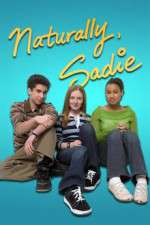 Watch Naturally, Sadie 0123movies