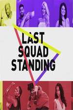 Watch Last Squad Standing 0123movies