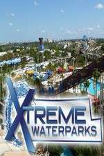 Watch Xtreme Waterparks 0123movies