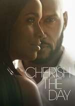 Watch Cherish the Day 0123movies