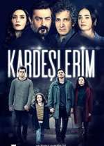 Watch Kardeşlerim 0123movies