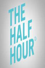 Watch The Half Hour 0123movies