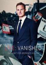 Watch Vanished: The Hunt for Britain's Missing People 0123movies
