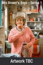 Watch Mrs Brown's Boys 0123movies