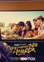 Watch Cómo mandarlo todo a la mierda 0123movies