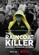 Watch The Raincoat Killer: Chasing a Predator in Korea 0123movies