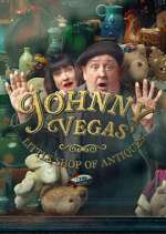 Watch Johnny Vegas\' Little Shop of Antiques 0123movies