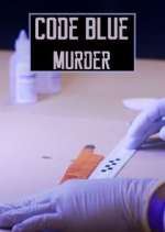 Watch Code Blue: Murder 0123movies