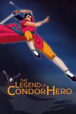 Watch Shin Chou Kyou Ryo: Condor Hero 0123movies
