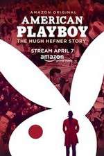 Watch American Playboy The Hugh Hefner Story 0123movies