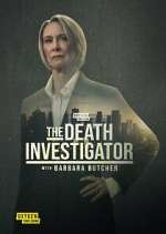 Watch The Death Investigator with Barbara Butcher 0123movies
