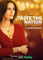 Watch Taste the Nation with Padma Lakshmi 0123movies